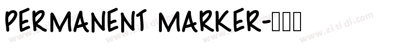 PERMANENT MARKER字体转换